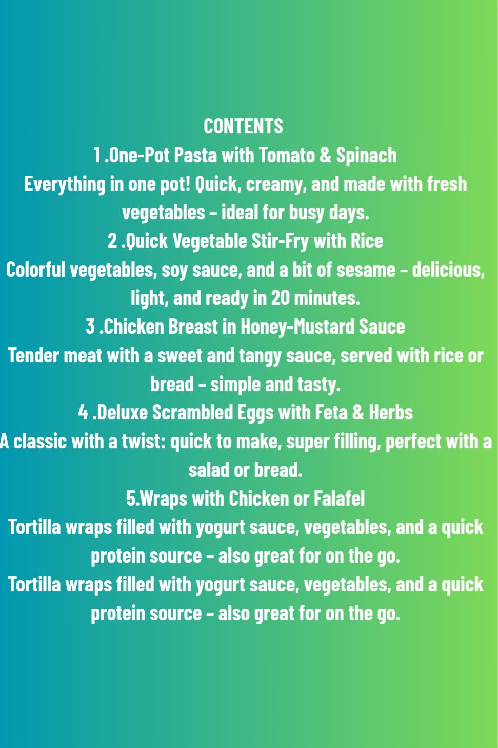 10 Healthy and easiest Recipe E-book.